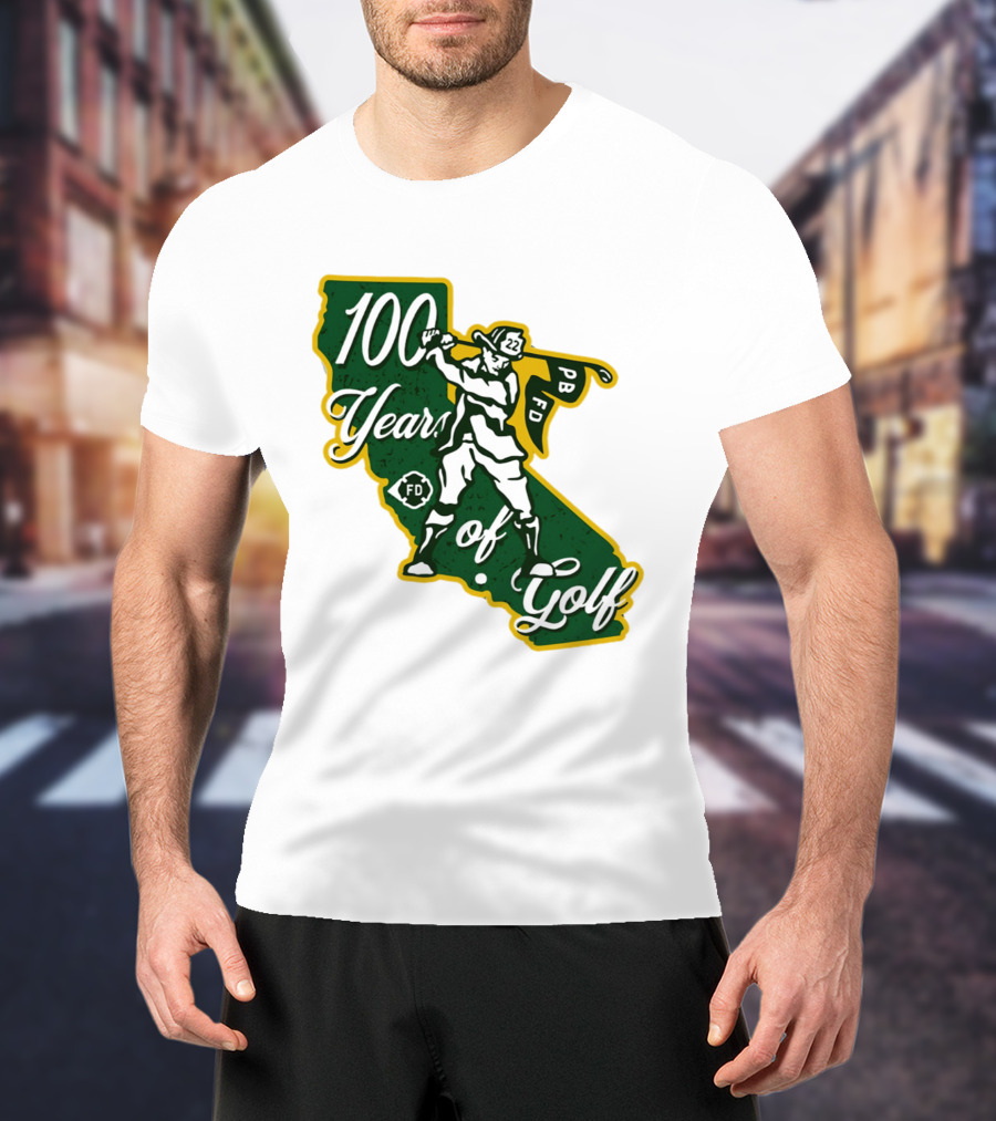 100 Years Of Golf PB FD California Golfer T-Shirt