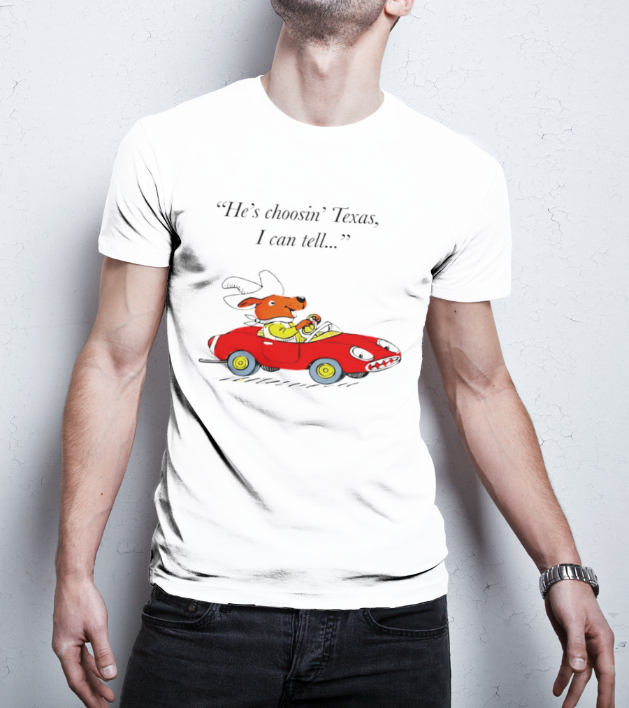 Richard Scarry Dingo He's Choosin' Texas I Can Tell Red Car T-Shirt