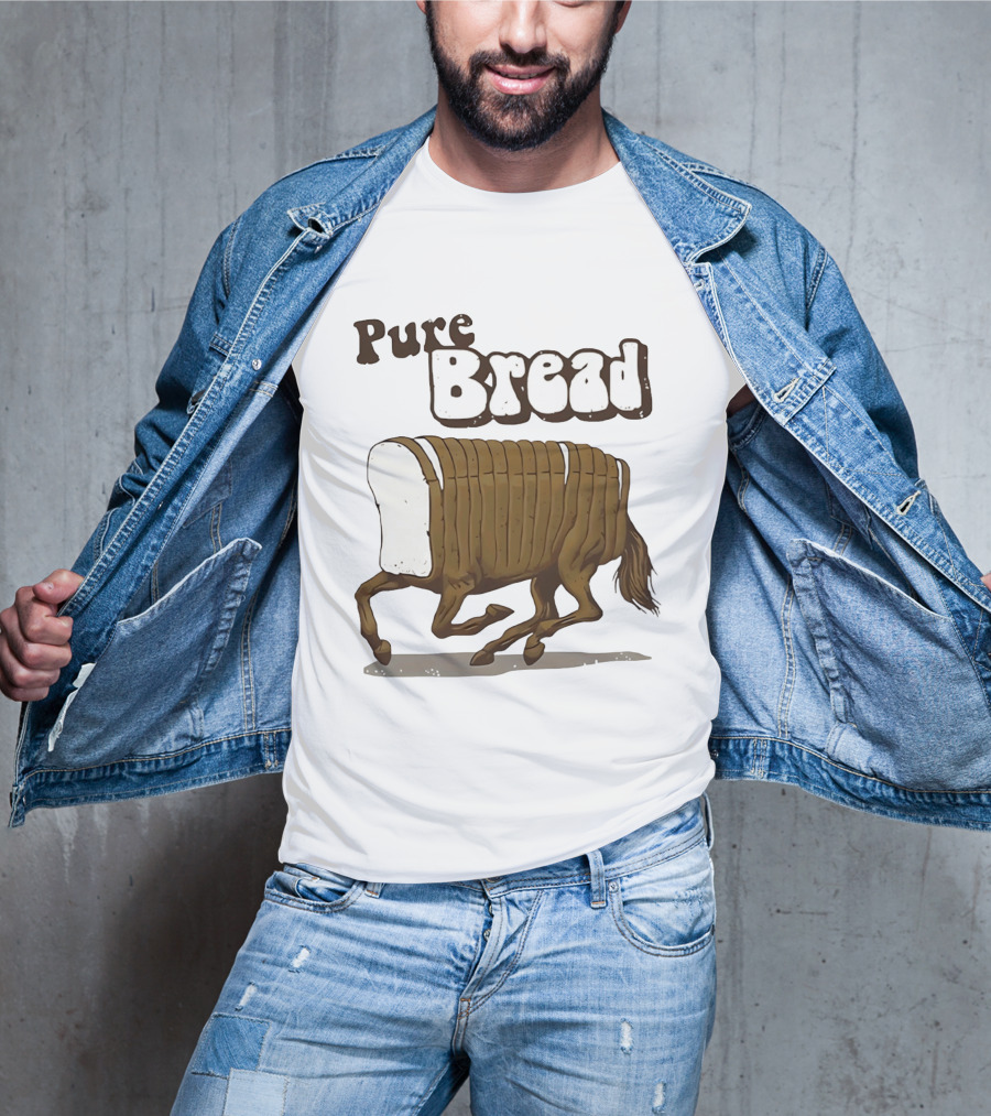 Pure Bread Horse Loaf Humorous T-Shirt