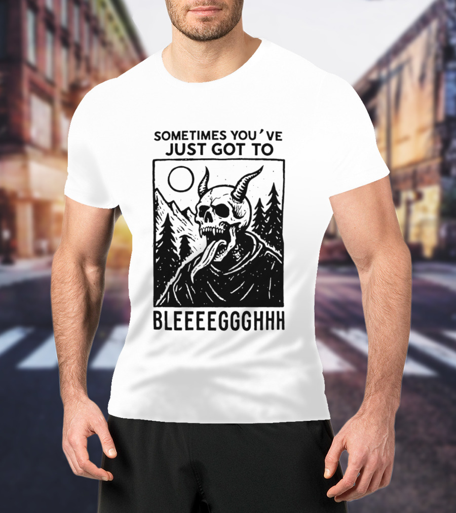 Sometimes You've Just Got To Bleeeegghhh Devil Skull Forest Scene T-Shirt