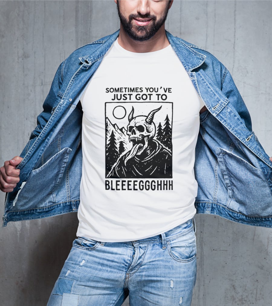 Sometimes You've Just Got To Bleeeegghhh Devil Skull Forest Scene T-Shirt