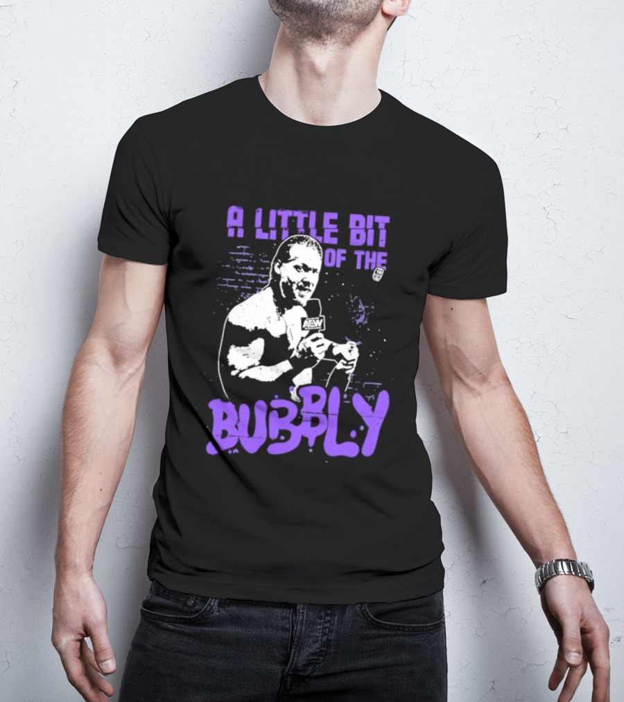 AEW Chris Jericho A Little Bit Of The Bubbly T-Shirt