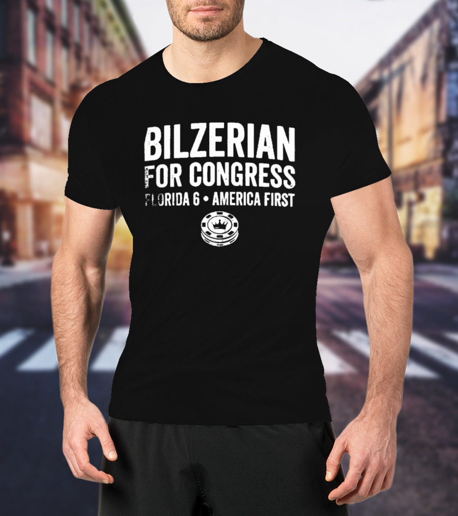 Bilzerian For Congress Florida 6 America First Poker Chip T-Shirt