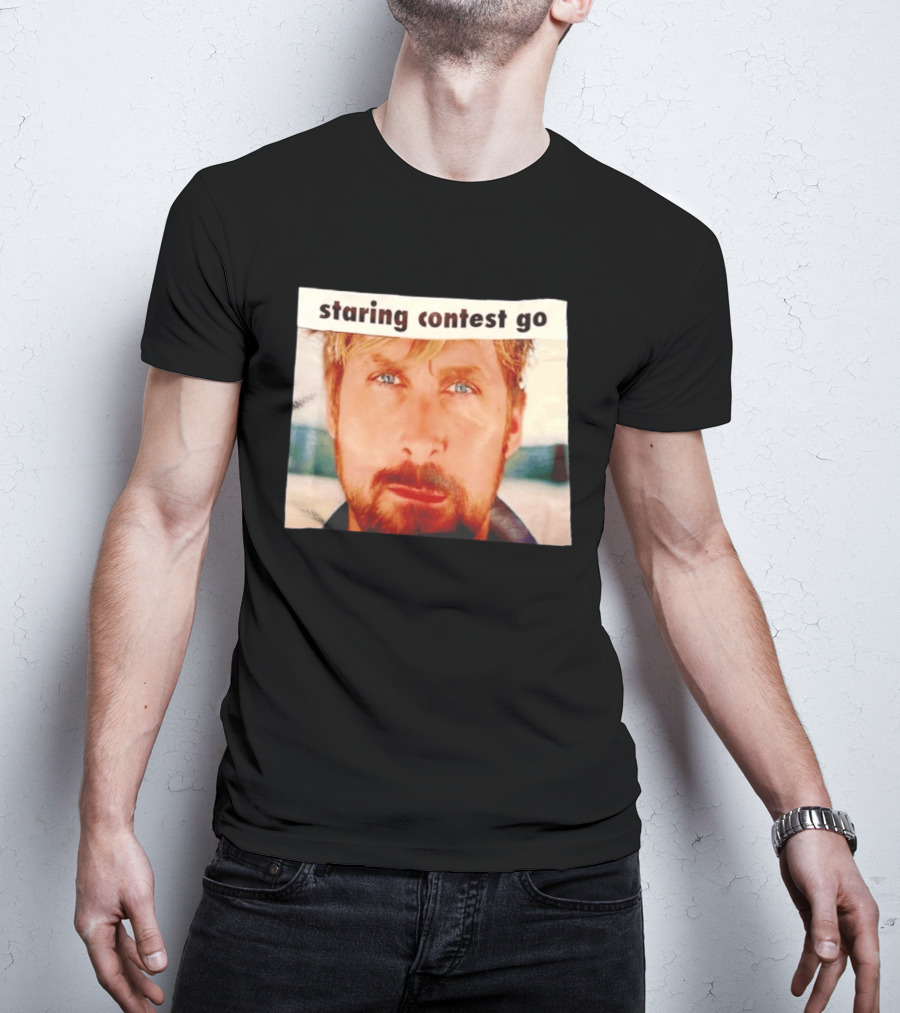 Ryan Gosling Staring Contest Go T-Shirt