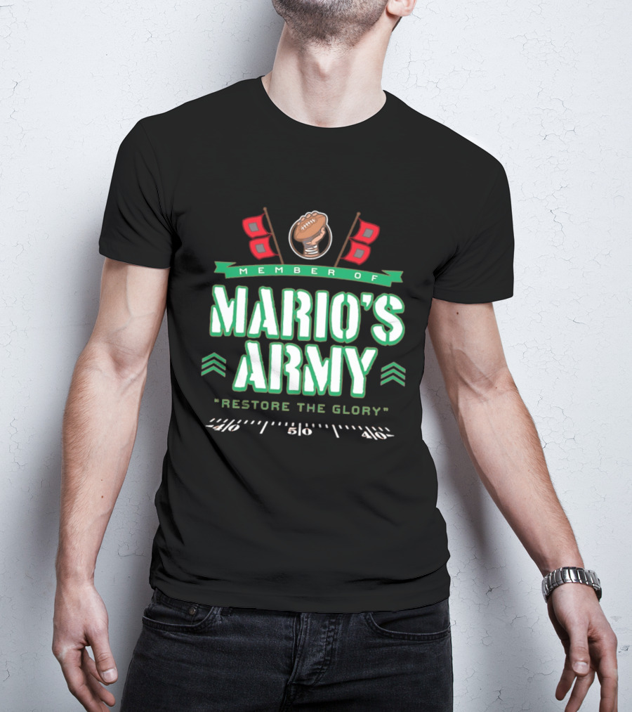 Member Of Mario's Army Restore The Glory Football Flags T-Shirt