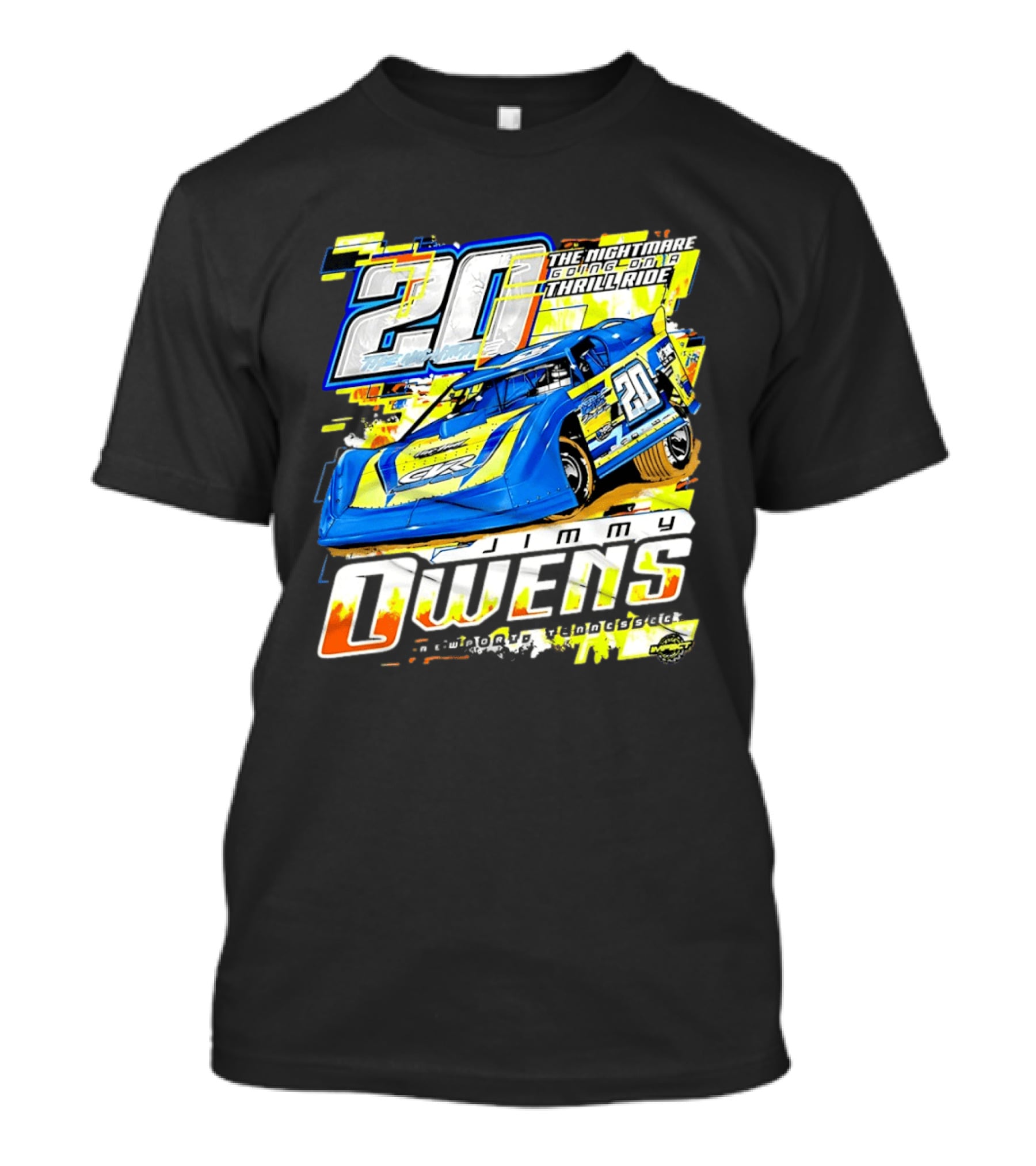 Jimmy Owens Racing 20 Nightmare Going On A Thrill Ride T-Shirt
