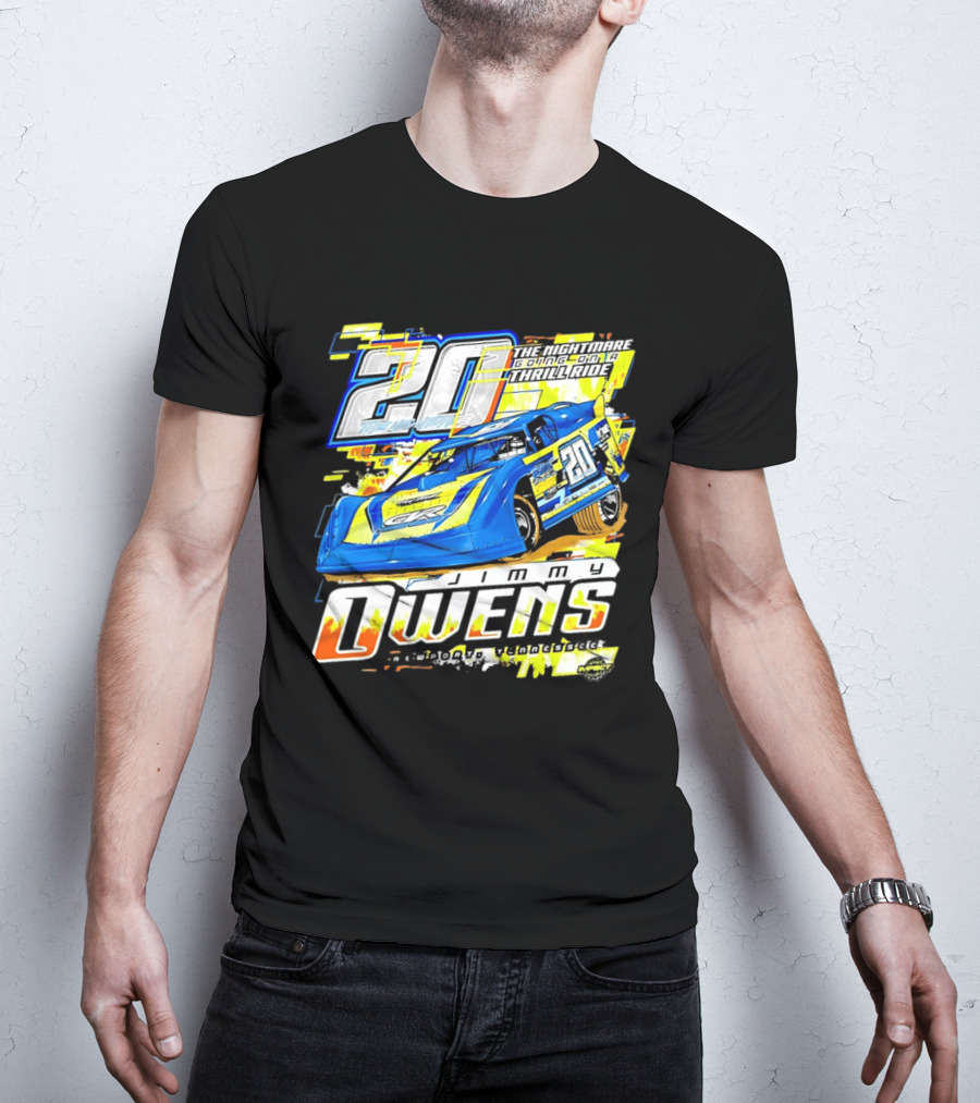 Jimmy Owens Racing 20 Nightmare Going On A Thrill Ride T-Shirt