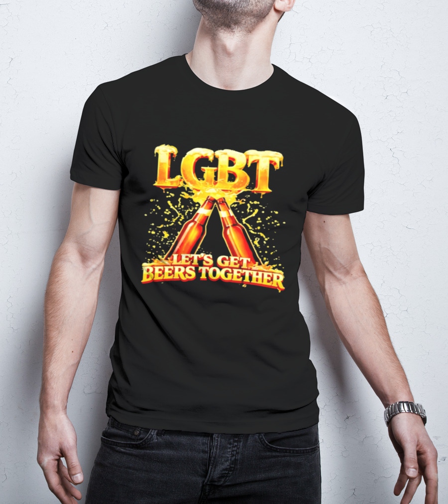 LGBT Let's Get Beers Together Celebration With Beer Bottles T-Shirt