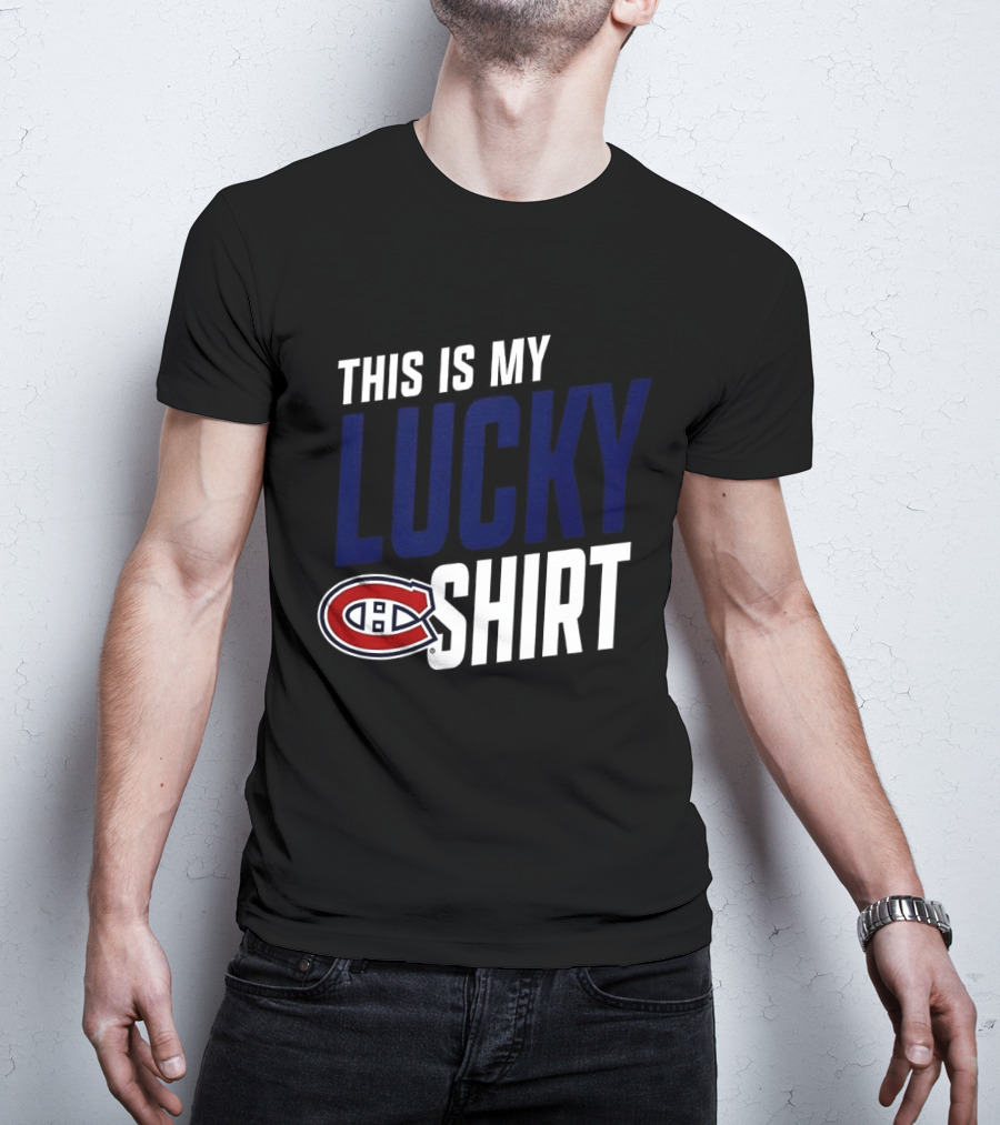 This Is My Lucky Montreal Canadiens NHL T-Shirt