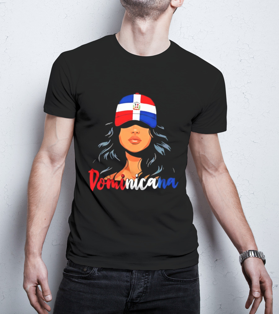 Dominicana Pride Dominican Republic Flag Latina Woman Hat T-Shirt