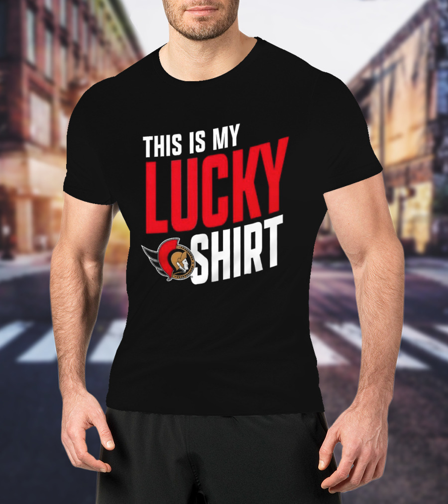 Ottawa Senators NHL This Is My Lucky T-Shirt