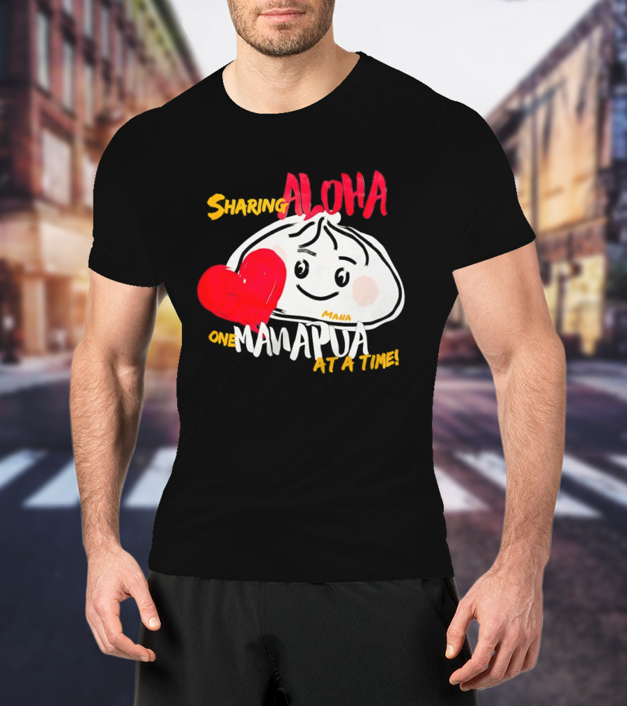 Sharing Aloha One Manapua At A Time Mana Heart T-Shirt