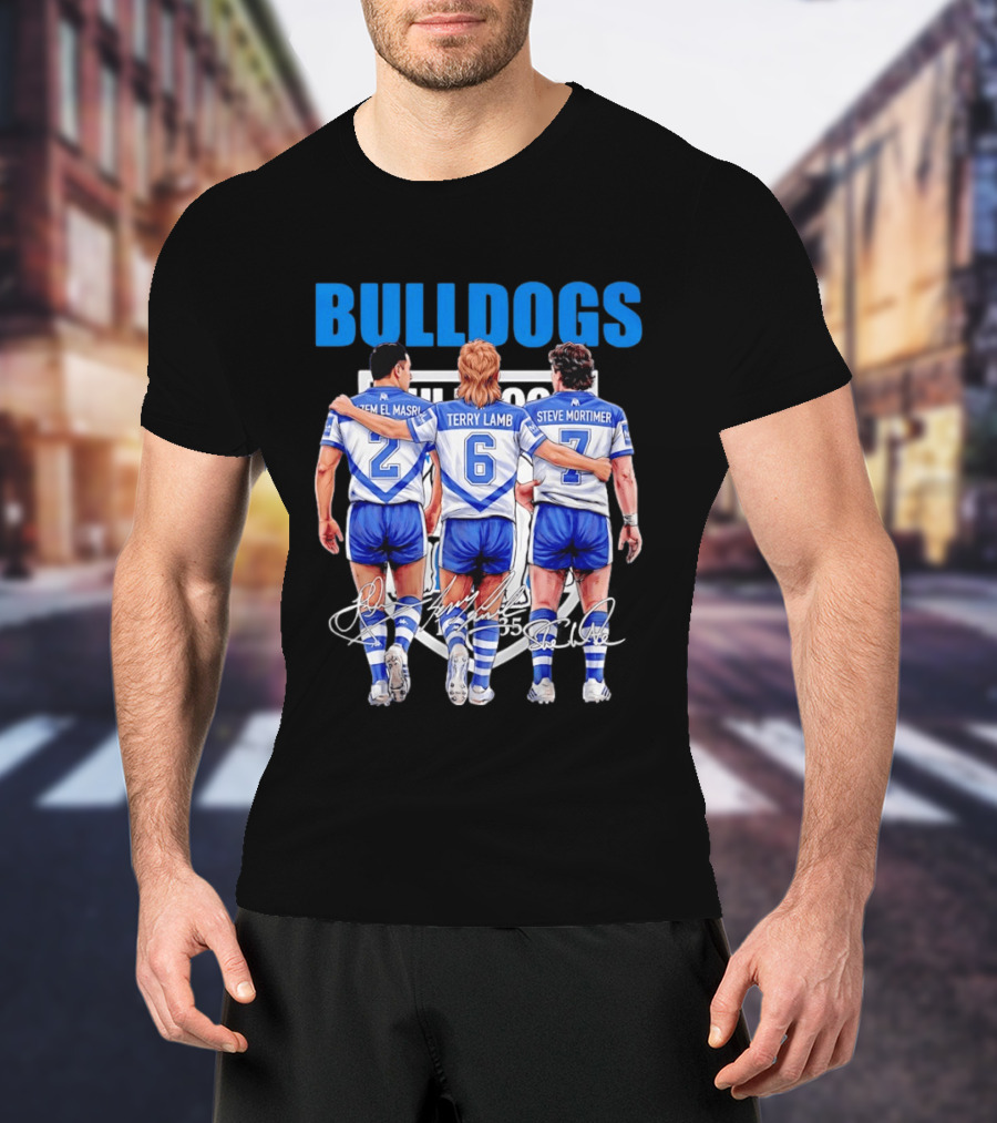 Hazem El Masri Terry Lamb Steve Mortimer Canterbury Bankstown Bulldogs Legends Signatures T-Shirt