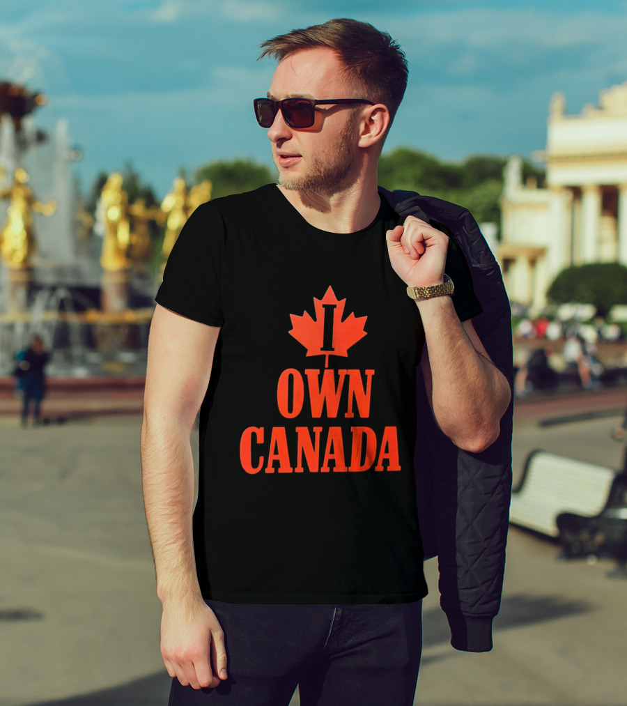 I Own Canada Maple Leaf T-Shirt