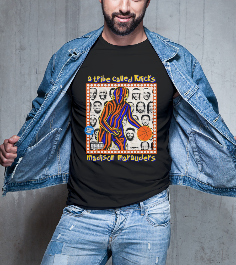 A Tribe Called Knicks Madison Marauders Basketball Art With Iconic NYC Sports Influence T-Shirt