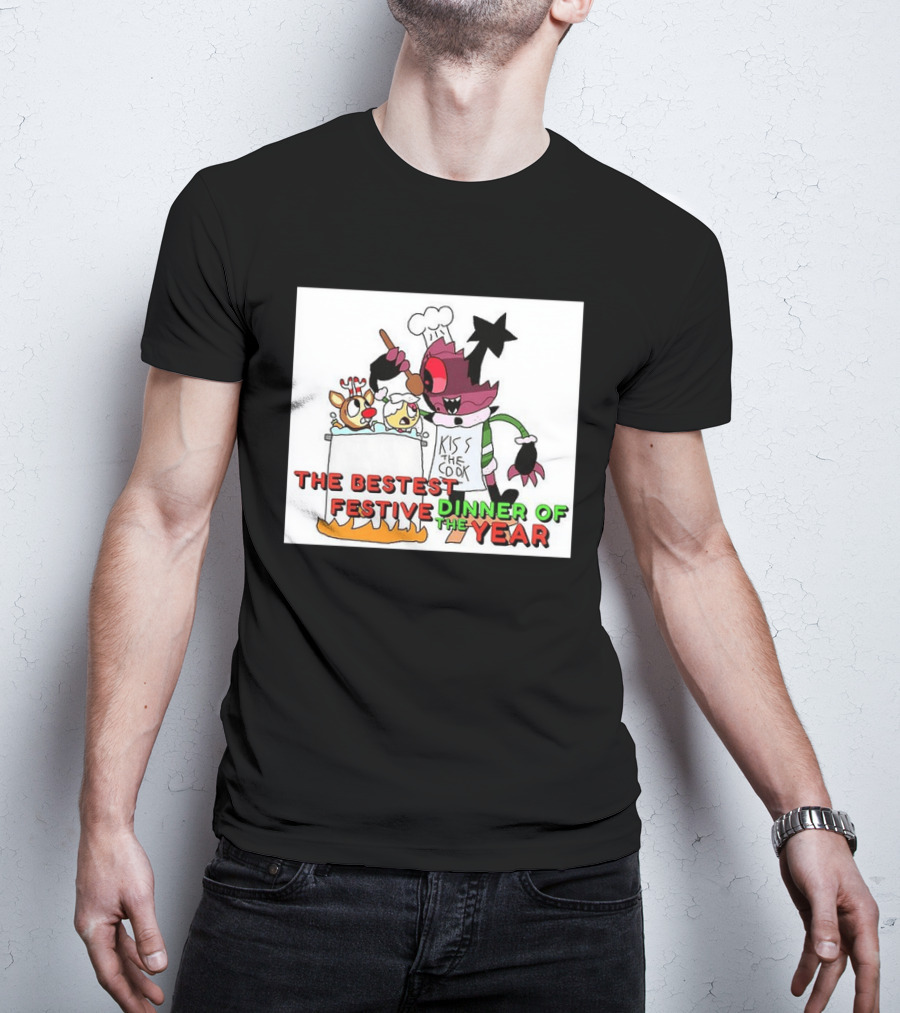 The Bestest Festive Dinner Of The Year Kiss The Cook Chef Monster Reindeer Cooking T-Shirt
