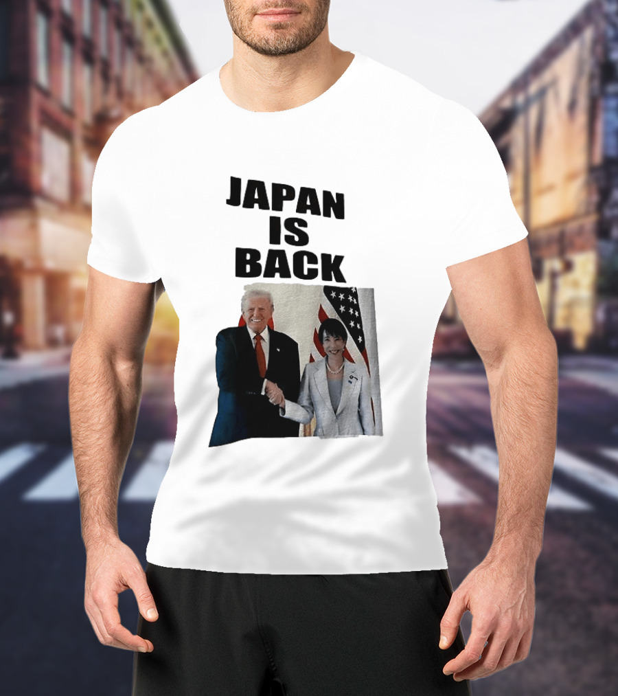 Japan Is Back Trump Political Image With Flags T-Shirt