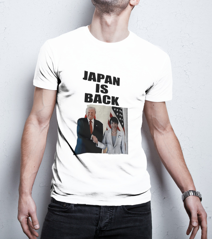 Japan Is Back Trump Political Image With Flags T-Shirt