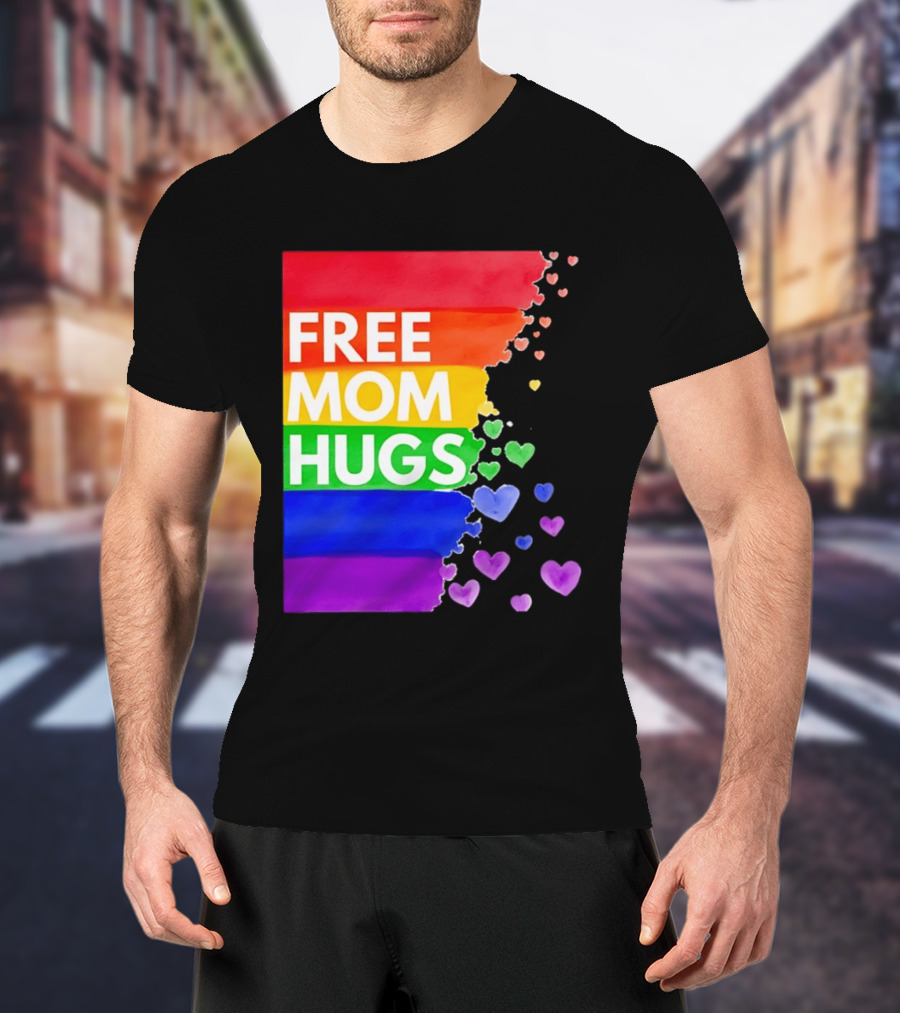 Free Mom Hugs Rainbow Hearts LGBTQ Pride Watercolor T-Shirt