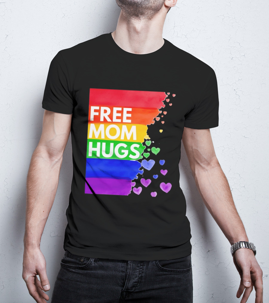 Free Mom Hugs Rainbow Hearts LGBTQ Pride Watercolor T-Shirt