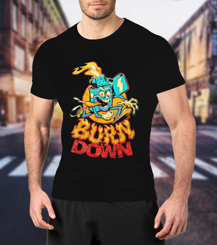Burn It Down Lighter Mascot With Flames T-Shirt