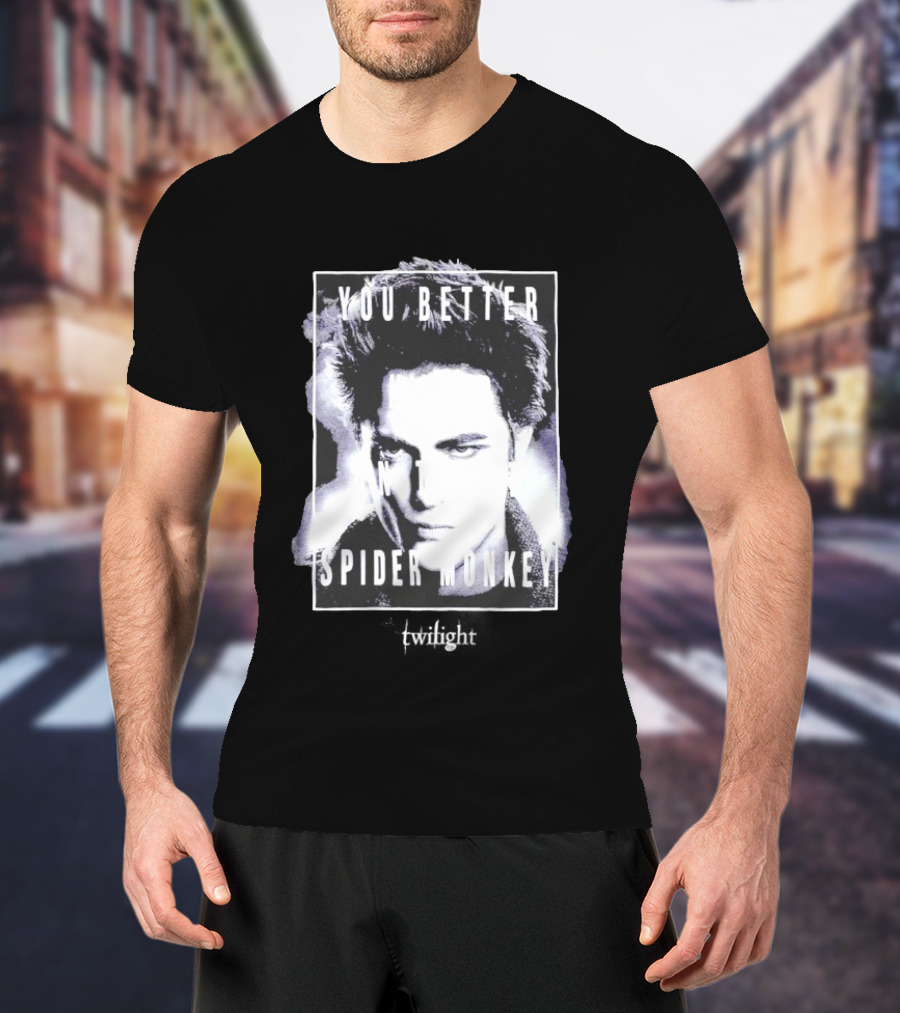 The Twilight Saga You Better Hold On Tight Spider Monkey Edward T-Shirt