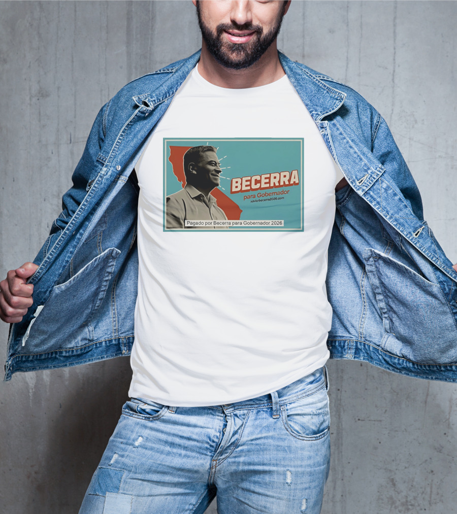 Becerra Para Gobernador 2026 California Campaign Pagado Por Becerra T-Shirt