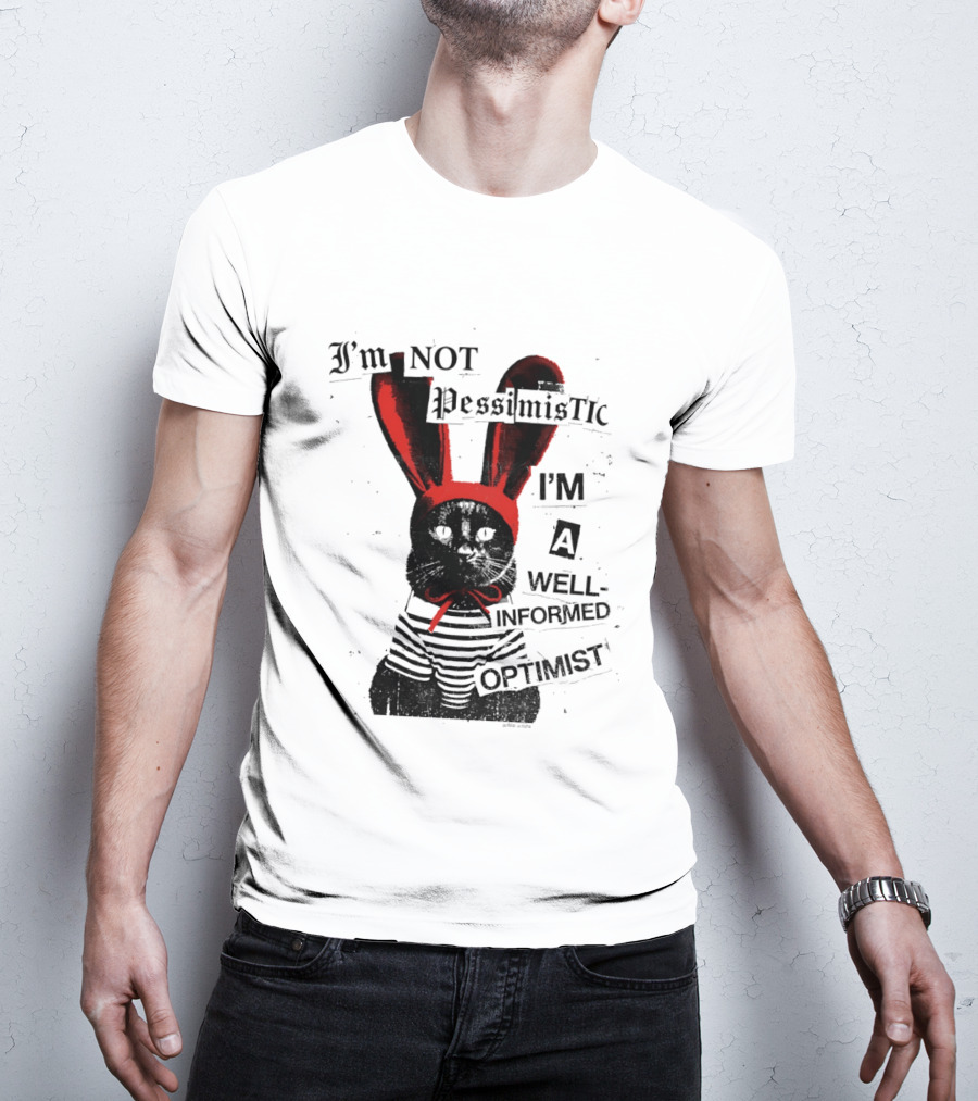 I'm Not Pessimistic Cat Wearing Bunny Ears I'm A Well Informed Optimist Striped Sweater T-Shirt