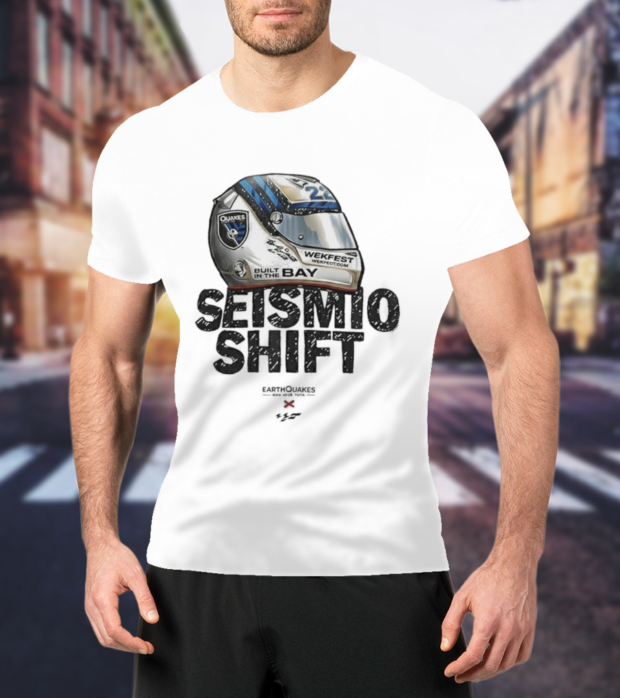 Seismic Shift San Jose Earthquakes Wekfest Helmet Built In The Bay T-Shirt