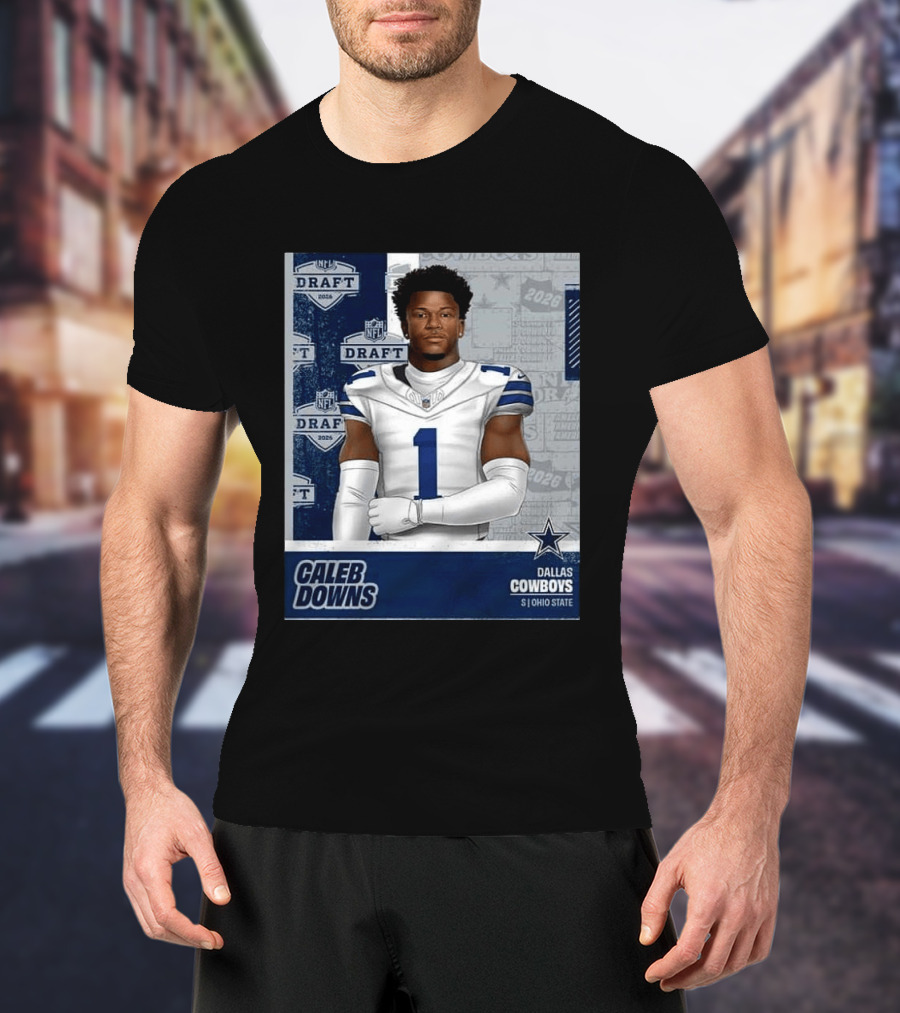 Dallas Cowboys Caleb Downs 2026 Draft Round 1 Pick 11 Ohio State NFL T-Shirt