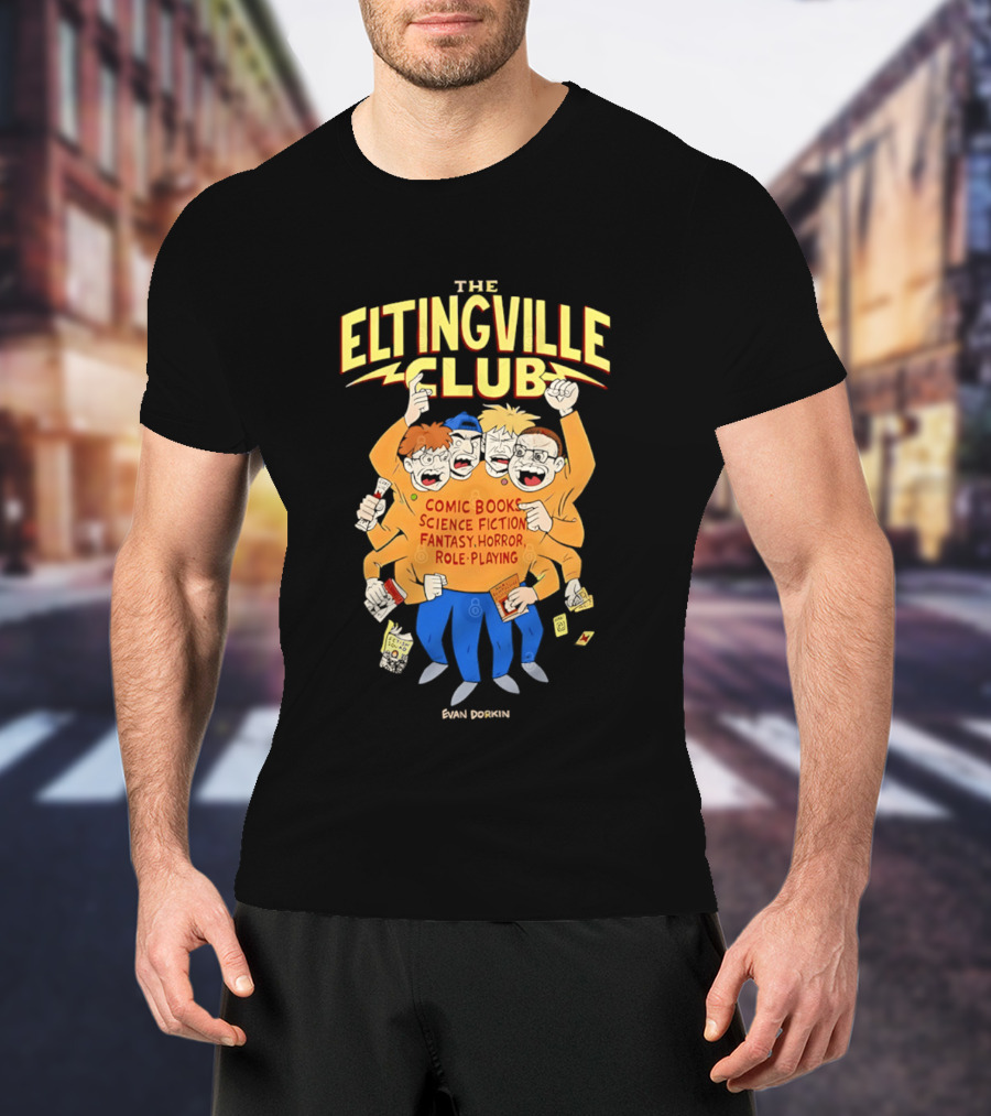The Eltingville Club Comic Books Science Fiction Fantasy Horror Role Playing Evan Dorkin T-Shirt