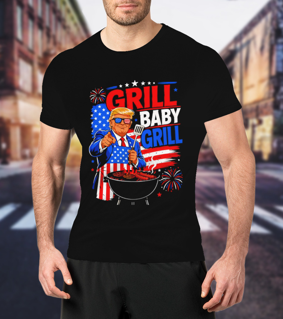 Trump Grill Baby Grill 4th Of July Fireworks 2026 T-Shirt