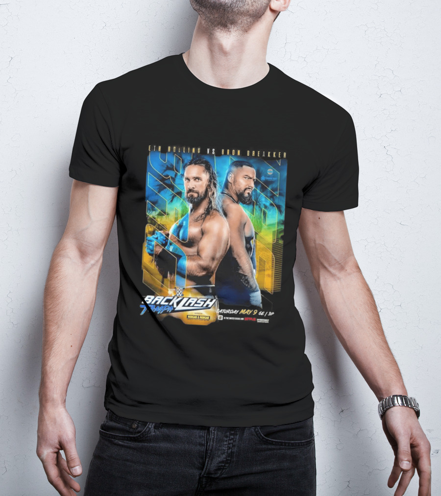 WWE Backlash Tampa 2026 Seth Rollins Vs Bron Breakker Match Card Morgan & Morgan Event T-Shirt