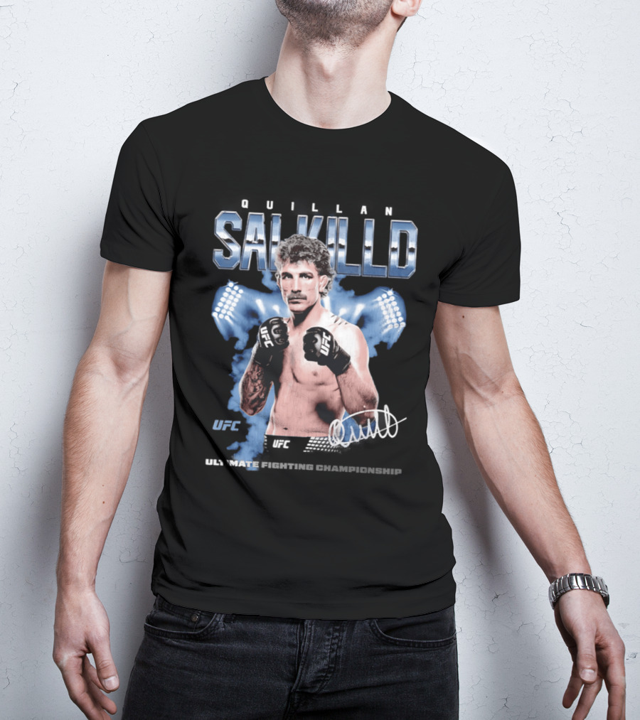 Quillan Salkilld UFC Ultimate Fighting Championship Fighter T-Shirt