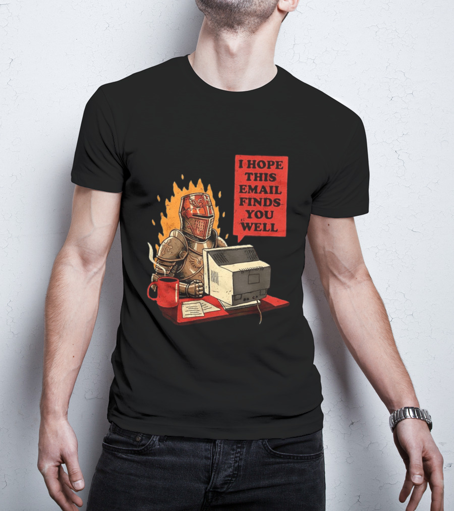 Officer Knight I Hope This Email Finds You Well Armor Computer T-Shirt