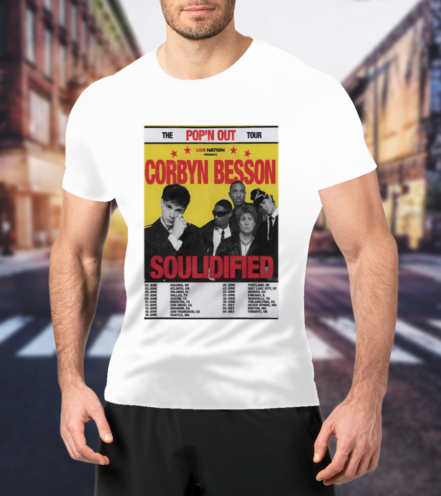 Live Nation Presents Corbyn Besson The Pop'n Out Tour 2026 Soulidified T-Shirt