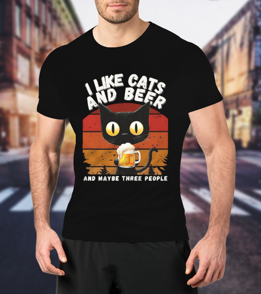 I Like Cats And Beer And Maybe Three People Sunset T-Shirt