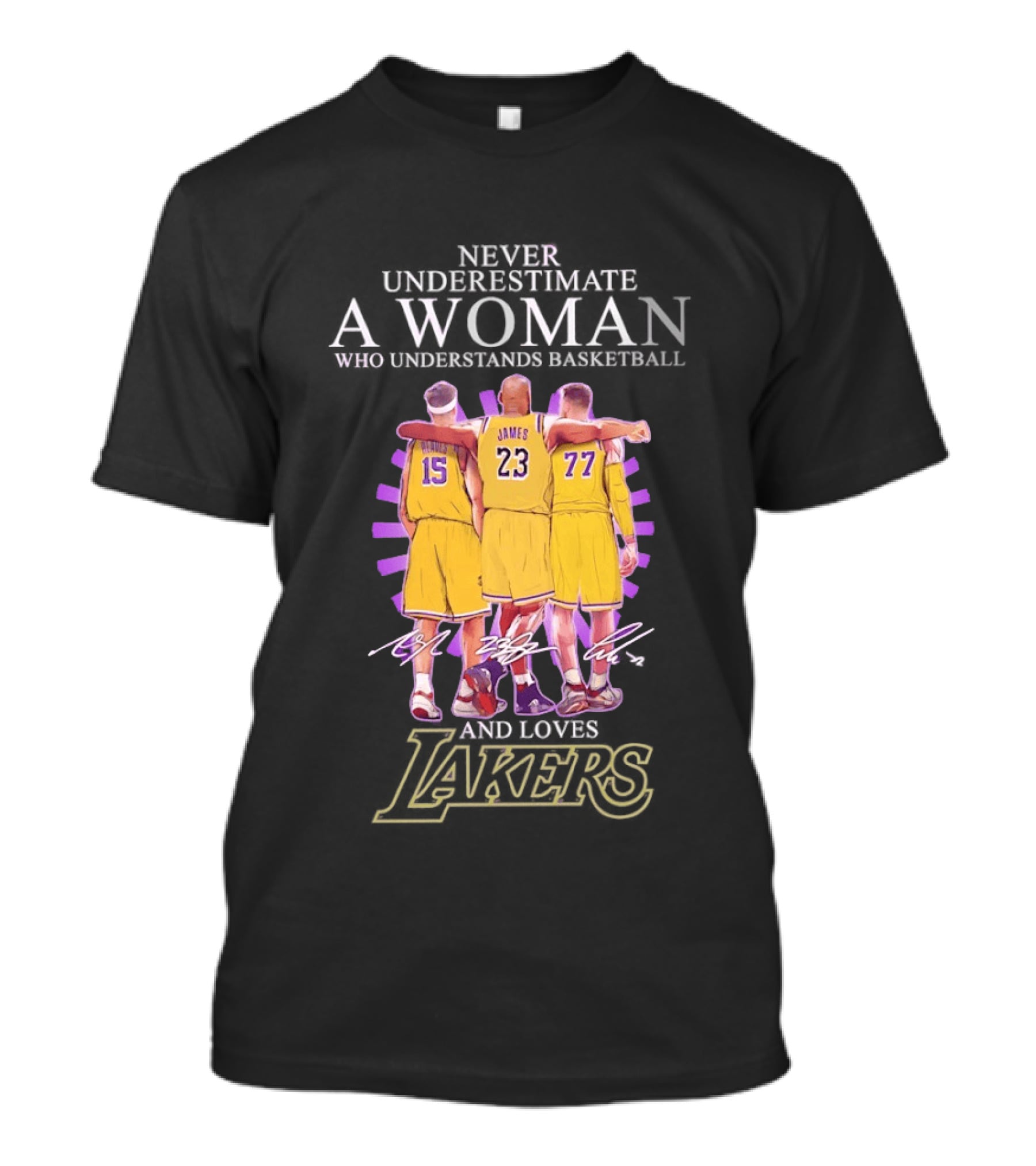Never Underestimate A Woman Who Understands Basketball And Loves Lakers Reaves James Hachimura T-Shirt