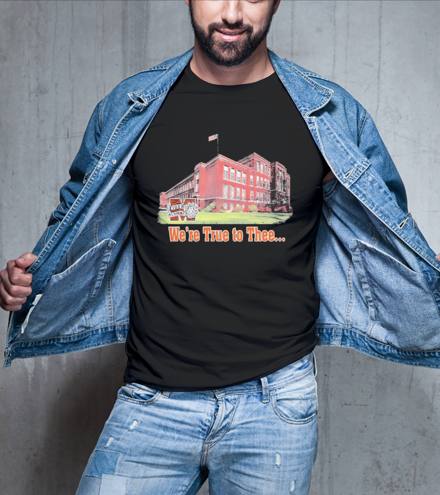 Massillon Washington High School Tiger Alumni We're True To Thee T-Shirt