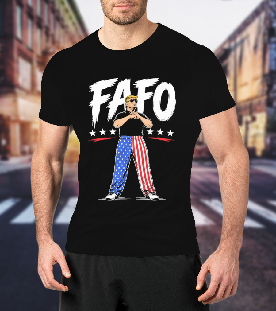 FAFO Patriotic USA Stars Stripes Pants With Figure And Shades T-Shirt
