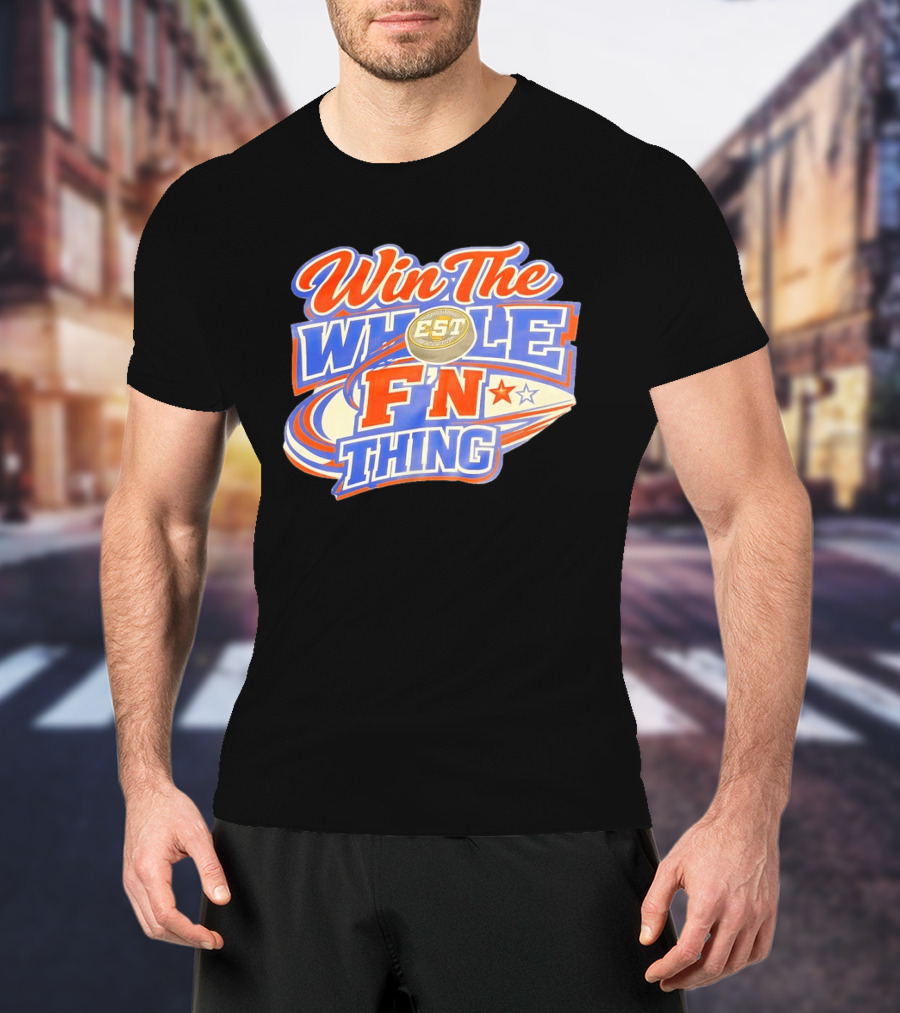Win The Whole F'N Thing Hockey EST Red White Blue Stars T-Shirt