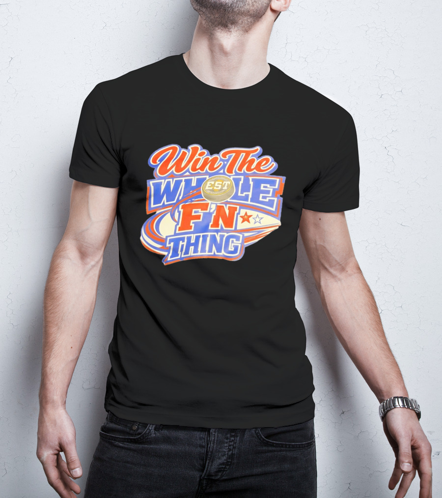 Win The Whole F'N Thing Hockey EST Red White Blue Stars T-Shirt