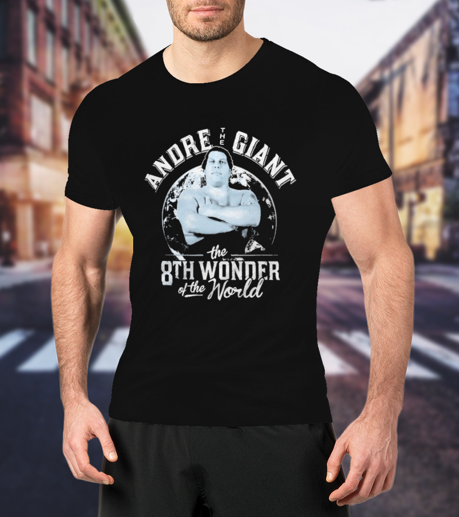 Andre The Giant The 8th Wonder Of The World WrestleMania WWE Hulk Hogan T-Shirt