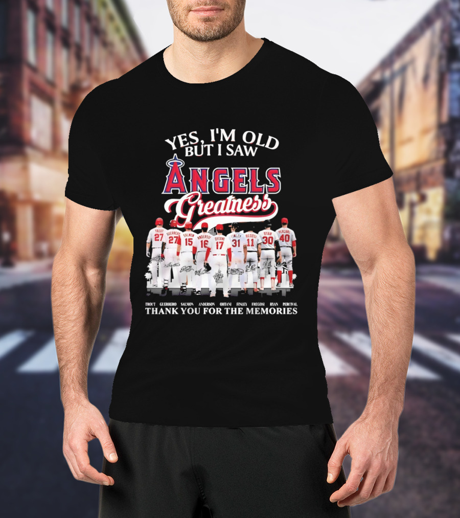 Yes I'm Old But I Saw Angels Greatness Trout Ohtani Anderson Thank You For The Memories T-Shirt