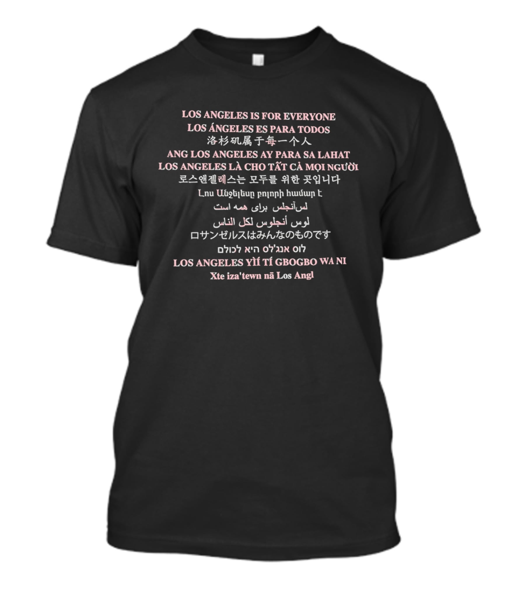 Immigrant City FC Los Angeles Is For Everyone Multilingual Message T-Shirt