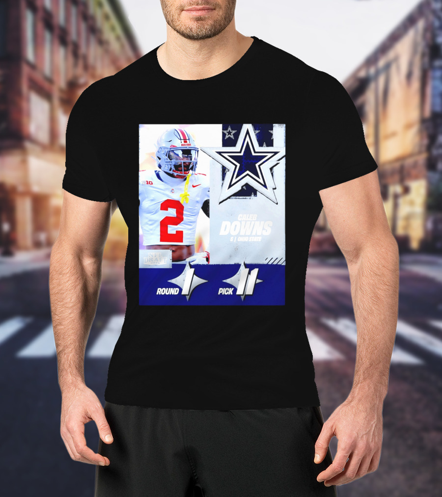 Dallas Cowboys Round 1 Pick 11 Caleb Downs Ohio State NFL Draft 2026 T-Shirt