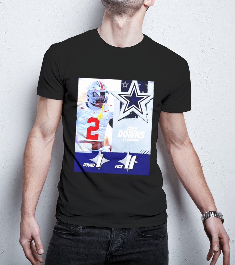 Dallas Cowboys Round 1 Pick 11 Caleb Downs Ohio State NFL Draft 2026 T-Shirt
