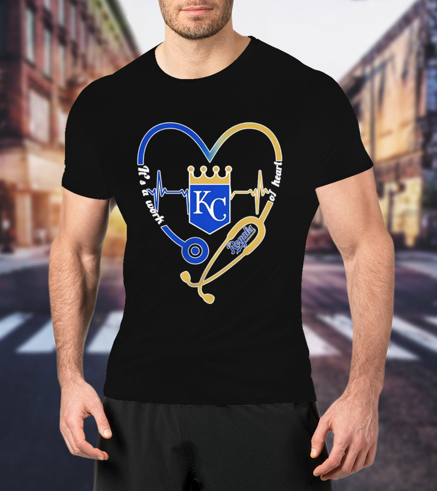 Kansas City Royals Stethoscope Heartbeat It's A Work Of Heart 2026 T-Shirt