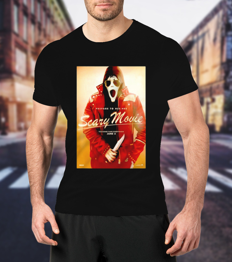 Scary Movie Prepare To Hee Hee Touching Fans Everywhere June 5 Michael T-Shirt