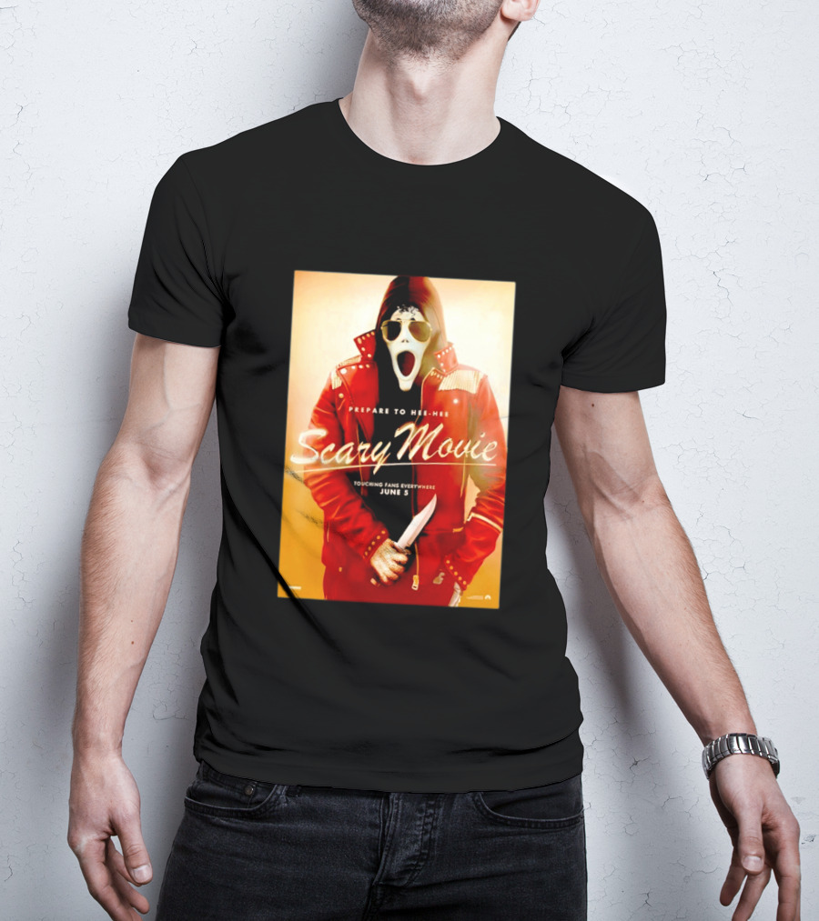 Scary Movie Prepare To Hee Hee Touching Fans Everywhere June 5 Michael T-Shirt